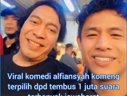 viral komedi Alfiansyah komeng terpilih Dpd jabar raut 1 juta suara