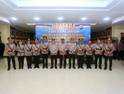 KAPOLDA KEPRI PIMPIN SERTIJAB DAN PELANTIKAN SEJUMLAH PEJABAT UTAMA POLDA KEPRI
