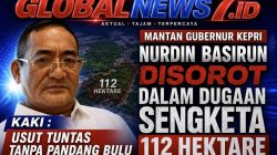 Mantan Gubernur kepri nurdin basirun Disorot Dalam Dugaan Sengketa tanah Kordinator KAKI : Usut Tuntas Tanpa Pandang Bulu