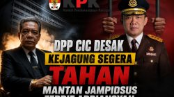 DPP CIC Desak Kejagung Segera Tahan Mantan Jampidsus Febrie Adriansyah