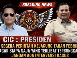 CIC : Presiden Segera Perintah Kejagung Tahan Febrie, Agar Siapa Saja Yang Terlibat Terbongkar, Jangan Ada Intervensi Kasus