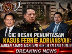 CIC Desak Penuntasan Kasus Febrie Adriansyah: Jangan Sampai Manuver Hukum Kelabui Publik!