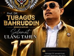 Prof.DR.Tubagus Bahruddin Mengucapkan Selamat Ulang Tahun Ke 17 Tahun CIC