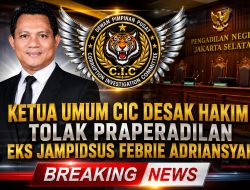 Ketua Umum CIC Desak Hakim Tolak Praperadilan Eks Jampidsus Febrie Adriansyah