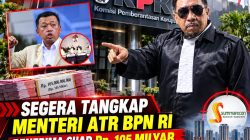 Ketua Umum DPP LSM KAKI, Ganda Sirait, SH , MH, menyerukan kepada KPK RI segera menangkap Menteri ATR/ BPN RI: Nurson Wahid