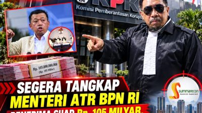 Ketua Umum DPP LSM KAKI, Ganda Sirait, SH , MH, menyerukan kepada KPK RI segera menangkap Menteri ATR/ BPN RI: Nurson Wahid